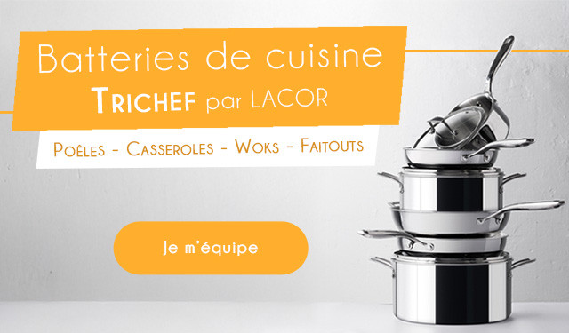 Batteries de cuisine Trichef Lacor